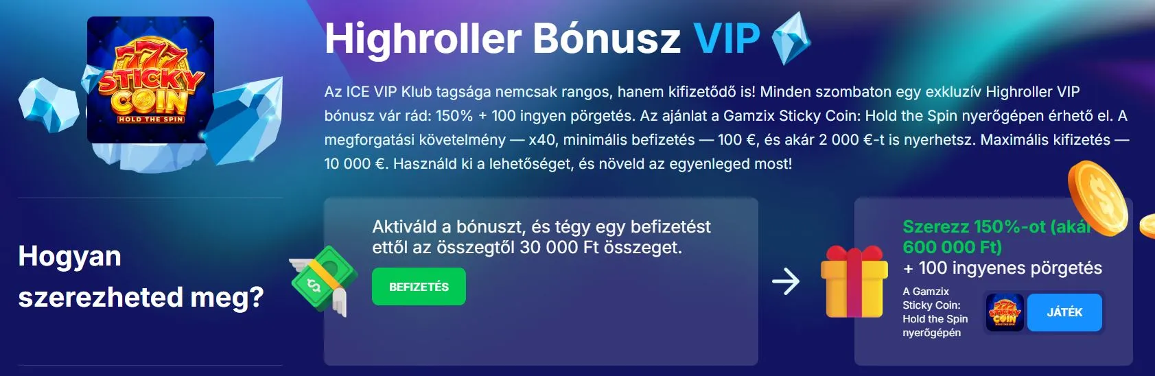 legjobb magyar online Kаszіnók Hűség- és VIP bónuszok